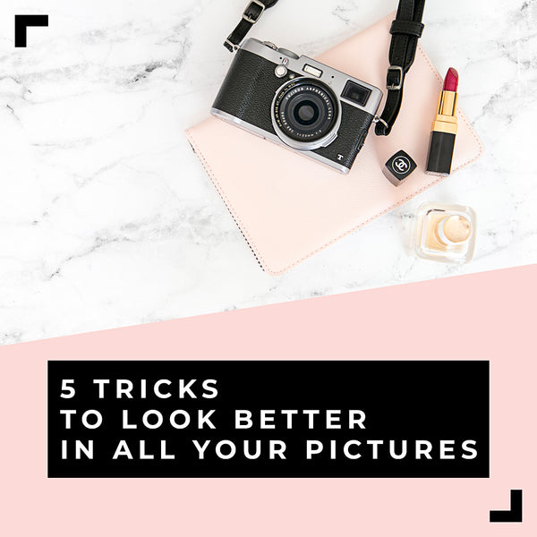 How To Look Good In Every Picture!